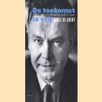 De toekomst is vrij. Essays over het liberalisme in de 21ste eeuw
Karel de Gucht
€ 5,00 De toekomst is vrij. Essays over het liberalisme in de 21ste eeuw
Karel de Gucht
€ 5,00