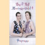 Bas & Ralf. Meezingspektakel 4. Programma
Bas Grevelink e.a.
€ 5,00 Bas & Ralf. Meezingspektakel 4. Programma
Bas Grevelink e.a.
€ 5,00