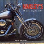 Harley's. De mens en zijn motor
Mark Williams
€ 11,00