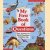 My First Book of Questions. Easy Answers to Hard Questions Children ask
Jennifer Daniel e.a.
€ 5,00 My First Book of Questions. Easy Answers to Hard Questions Children ask
Jennifer Daniel e.a.
€ 5,00