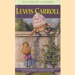 The Complete Illustrated Lewis Carroll
Lewis Carroll
€ 7,50