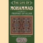 The Life of Mohammad, Prophet of Allah
Sliman Ben Ibrahim e.a.
€ 5,00 The Life of Mohammad, Prophet of Allah
Sliman Ben Ibrahim e.a.
€ 5,00