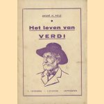 Het leven van Verdi. Aan de jeugd verteld door André M. Pols