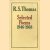 Selected Poems 1946-1968
R.S. Thomas
€ 12,00