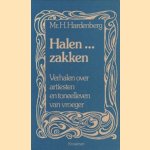 Halen. . . Zakken. Verhalen over artiesten en toneelleven van vroeger
Mr. H. Hardenberg
€ 5,00