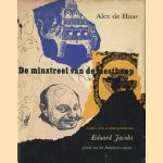 De minstreel van de mesthoop. Liedjes, leven en achtergronden van Eduard Jacobs, pionier van het Nederlandse cabaret
Alex de Haas
€ 5,00