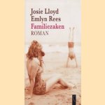 Familiezaken, roman
Josie Lloyd
€ 5,00