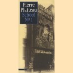 School no. 1
Pierre Platteau
€ 5,00 School no. 1
Pierre Platteau
€ 5,00