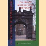 Zuidvleugel Rijksmuseum. Een nieuw museum voor Amsterdam
P.E. Spijkerman
€ 5,00 Zuidvleugel Rijksmuseum. Een nieuw museum voor Amsterdam
P.E. Spijkerman
€ 5,00