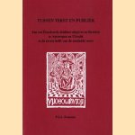 Tussen tekst en publiek. Jan van Doesborch, drukker-uitgever en literator te Antwerpen en Utrecht in de eerste helft van de zestiende eeuw
P.J.A. Franssen
€ 9,00 Tussen tekst en publiek. Jan van Doesborch, drukker-uitgever en literator te Antwerpen en Utrecht in de eerste helft van de zestiende eeuw
P.J.A. Franssen
€ 9,00