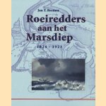Roeiredders aan het Marsdiep, 1824-1923
Jan T. Bremer
€ 11,00