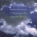 Ontaarde moeders
Renate Dorrestein
€ 8,00 Ontaarde moeders
Renate Dorrestein
€ 8,00