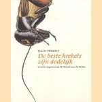 De beste krekels zijn dodelijk waarin opgenomen De Wereld naar De Bollen
W.G.M. Vermaat
€ 5,00 De beste krekels zijn dodelijk waarin opgenomen De Wereld naar De Bollen
W.G.M. Vermaat
€ 5,00