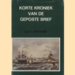Korte kroniek van de geposte brief
Alex L. ter Braake
€ 11,00