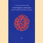 From Prejudice to Destruction, Western Civilization in the Shadow of Auschwitz
Colijn G. Jan e.a.
€ 15,00 From Prejudice to Destruction, Western Civilization in the Shadow of Auschwitz
Colijn G. Jan e.a.
€ 15,00