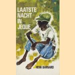 Laatste nacht in Jeque
Henk Barnard
€ 5,00