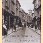 Britain then & now - The Francis Frith Collection
Philip Ziegler
€ 5,00