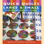 Quick Quilts. Large & Small. 20 fast and fabulous quilts for the home
Rosemary Wilkinson
€ 15,00