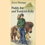 Paddy Joe and Tomkin's folly
Joyce Stranger
€ 5,00