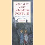 De bende van Fortuin / Bijna een fortuin / Fortuin gezocht / Raadsels rond fortuin (vier delen samen) door Margaret Mahy