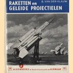 Raketten en geleide projectielen
B. van der Klauw
€ 5,00 Raketten en geleide projectielen
B. van der Klauw
€ 5,00