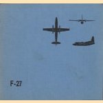 De Fokker F-27 Friendship/Troopship in de Koninklijke Luchtmacht
diverse auteurs
€ 5,00 De Fokker F-27 Friendship/Troopship in de Koninklijke Luchtmacht
diverse auteurs
€ 5,00