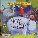 Hippo Keeps Her Kool. Pop-up Jungle Story Book
Janet Samuel
€ 7,50 Hippo Keeps Her Kool. Pop-up Jungle Story Book
Janet Samuel
€ 7,50