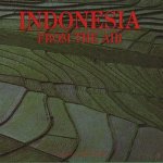 Indonesia from the air
Arswendo Atmowiloto
€ 7,50