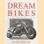 Dream bikes door Alan Cathcart