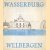 Wasserburg Welbergen
Ludger Baumeister
€ 5,00 Wasserburg Welbergen
Ludger Baumeister
€ 5,00