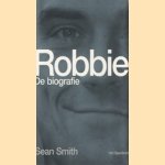 Robbie: de biografie
Sean Smith
€ 5,00 Robbie: de biografie
Sean Smith
€ 5,00