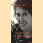 Slepend huwelijksgeluk door Yvonne Keuls