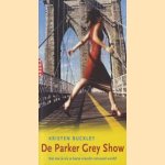 De Parker Grey Show
Kristen Buckley
€ 5,00 De Parker Grey Show
Kristen Buckley
€ 5,00