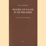 Woord en naam in de religies: een vergelijkend onderzoek
Reinder Fernhout
€ 8,00