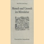 Mensch und Umwelt im Mittelalter
Bernd Herrmann
€ 7.50