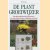 De plant groeiwijzer: 200 unieke geïllustreerde groeischema's voor vaste planten, heesters, klimplanten en bomen
Caroline Boisset
€ 5,00 De plant groeiwijzer: 200 unieke geïllustreerde groeischema's voor vaste planten, heesters, klimplanten en bomen
Caroline Boisset
€ 5,00