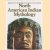 North American Indian Mythology
Cottie A. Burland
€ 5,00 North American Indian Mythology
Cottie A. Burland
€ 5,00