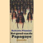 Het goud van de Papagayo
Roberto Piumini
€ 5,00