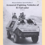 Museum Ordnance Special Number 7: Armored Fighting Vehicles of El Salvador
David Spencer
€ 5,00 Museum Ordnance Special Number 7: Armored Fighting Vehicles of El Salvador
David Spencer
€ 5,00