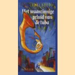 Het waanzinnige geluid van de tuba
Frei Betto
€ 5,00