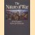 The Nature of War door John Keegan e.a.