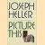 Picture this door Joseph Heller