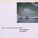 Mies van der Rohe Pavillon Preis für europäische Architektur
Manuel Gausa
€ 5,00 Mies van der Rohe Pavillon Preis für europäische Architektur
Manuel Gausa
€ 5,00