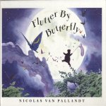 Flutter by butterfly
Nicolas Van Pallandt
€ 6,00 Flutter by butterfly
Nicolas Van Pallandt
€ 6,00