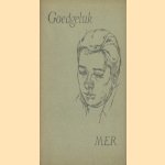 Goedgeluk
Marie E. Rothman
€ 5,00 Goedgeluk
Marie E. Rothman
€ 5,00