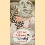 De rozendief
Inez van Dullemen
€ 6,00 De rozendief
Inez van Dullemen
€ 6,00