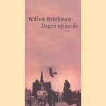 Dagen op aarde
Willem Brinkman
€ 6,00 Dagen op aarde
Willem Brinkman
€ 6,00