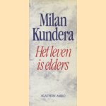Het leven is elders
Milan Kundera
€ 5,00 Het leven is elders
Milan Kundera
€ 5,00