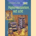 Papiermozaïeken, net echt
Connie Westenberg-Zeekaf
€ 5,00