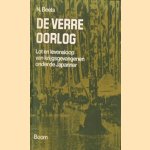 De verre oorlog: lot en levensloop van krijgsgevangenen onder de Japanner
N. Beets
€ 8,00 De verre oorlog: lot en levensloop van krijgsgevangenen onder de Japanner
N. Beets
€ 8,00